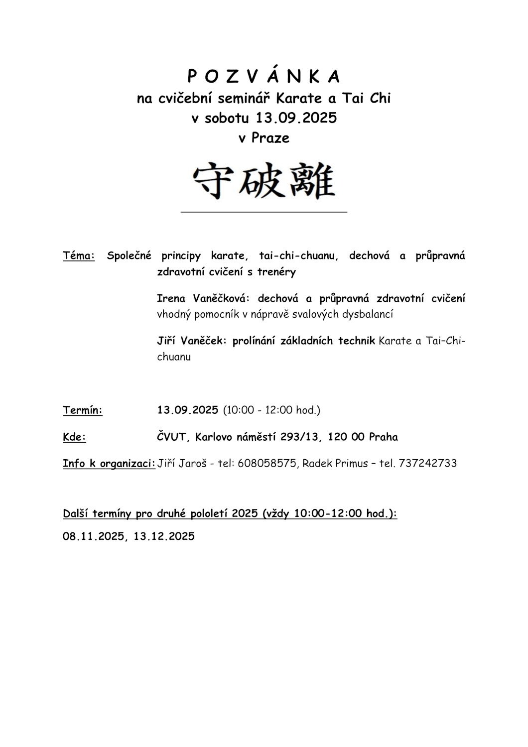 Cvičební seminář karate-taichi - Praha - Vaněčkovi

